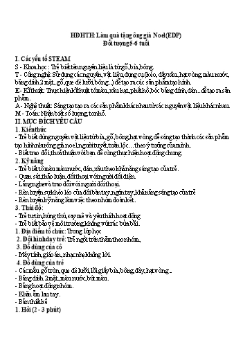 Giáo án Steam Mầm non Lớp Chồi - Đề tài: Làm quà tặng ông già Noel (EDP)