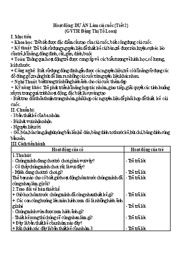 Giáo án Steam Mầm non Lớp Chồi - Hoạt động: Dự án Làm cái cuốc (Tiết 2) - Đặng Thị Tố Loan