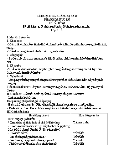 Giáo án Steam Mầm non Lớp Lá - Chủ đề: Đồ vật. Đề tài: Làm sao để chế tạo một món đồ chơi pháo hoa an toàn
