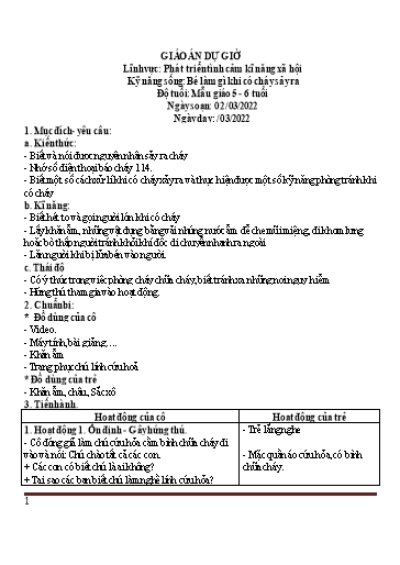 Giáo án Steam Mầm non Lớp Lá - Đề tài: Bé làm gì khi có cháy xảy ra - Năm học 2021-2022