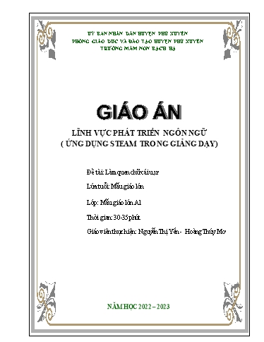 Giáo án Steam Mầm non Lớp Lá - Đề tài: Làm quen chữ cái u,ư - Năm học 2022-2023 - Nguyễn Thị Yến