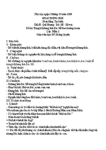 Giáo án Steam Mầm non Lớp Mầm - Chủ đề: Quê Hương-Bác Hồ. Đề tài: Trang trí khung ảnh Bác Hồ - Năm học 2023-2024 - Đỗ Hoàng Quyên