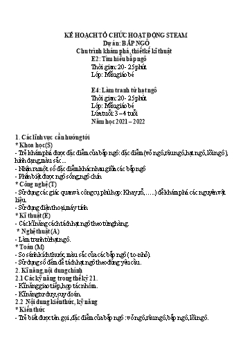 Giáo án Steam Mầm non Lớp Mầm - Đề tài: Dự án Bắp ngô - Năm học 2021-2022