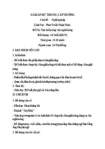 Giáo án Steam Mầm non Lớp Chồi - Chủ đề: Nghề nghiệp - Đề tài: Tìm hiểu công việc nghề nông - Lê Thị Hồng
