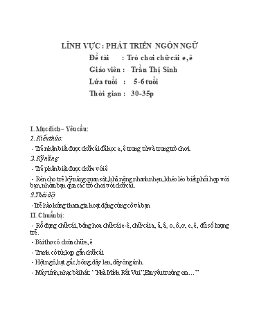 Giáo án Steam Mầm non Lớp Lá - Đề tài: Trò chơi chữ cái e, ê - Trần Thị Sinh