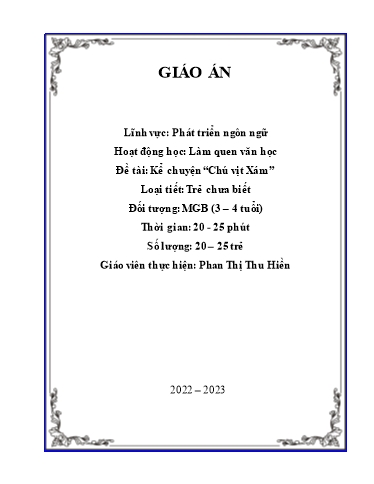 Giáo án Steam Mầm non Lớp Mầm - Đề tài: Kể chuyện “Chú vịt Xám” - Năm học 2022-2023 - Phan Thị Thu Hiền